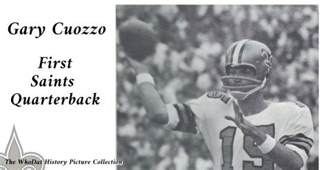 Gary Cuozzo – The First Saints Quarterback | New Orleans Saints History