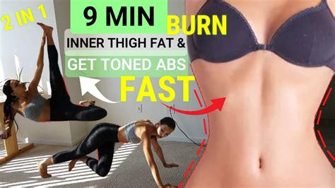 9 Min Inner Thigh Fat Burn And Get Toned Abs And Slim Legs Workout 2 In 1 Beginner Friendly