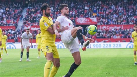 Sevilla Villarreal Horario canal y dónde ver hoy en TV y online el