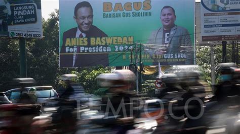 Melihat Baliho Anies For Presiden Di Kota Bekasi Tempo Co