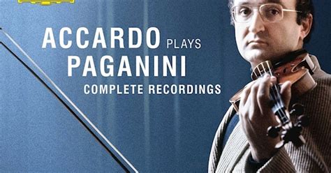 Accardo Plays Paganini The Complete Recordings Salvatore Accardo