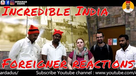 Incredible India Foreigner Reactions Priscilla And Luis