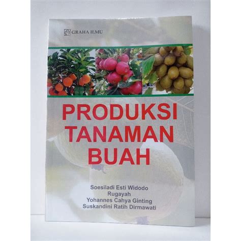 Jual Buku Pertanian Produksi Tanaman Buah Shopee Indonesia