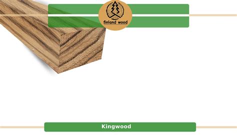 Buying Kingwood Lumber (Application, Specification Price 2023) - Finland Wood