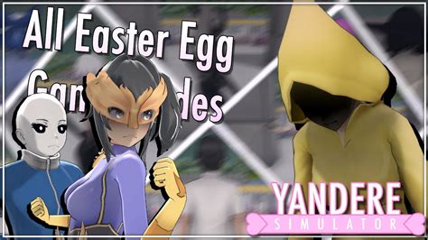 Yandere simulator game what key do hit when easter eggs - sadebaeo