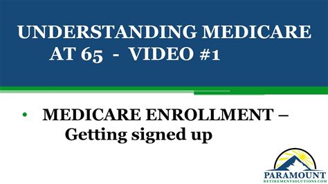 Understanding Medicare At 65 Video 1 Signing Up For Medicare Youtube