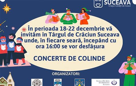 Decembrie Cinci Zile De Colinde I Momente Artistice La T Rgul