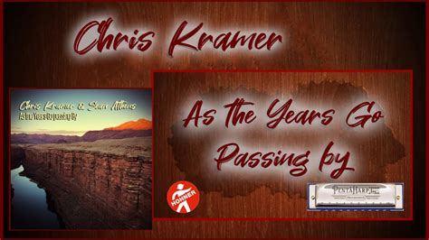 As The Years Go Passing By Cover Chris Kramer Youtube