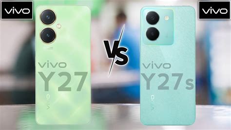 Vivo Y27 4G Vs Vivo Y27S 4G YouTube