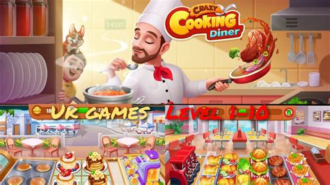 Crazy Cooking Dinner Chef Game Level 1 10 Ios Android Gameplay