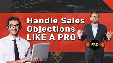 Handle Sales Objections Like A Pro With Unsold Traffic Automotive