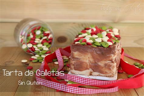 Tartas Sin Gluten Dias Sin Gluten Tarta De Galletas Con