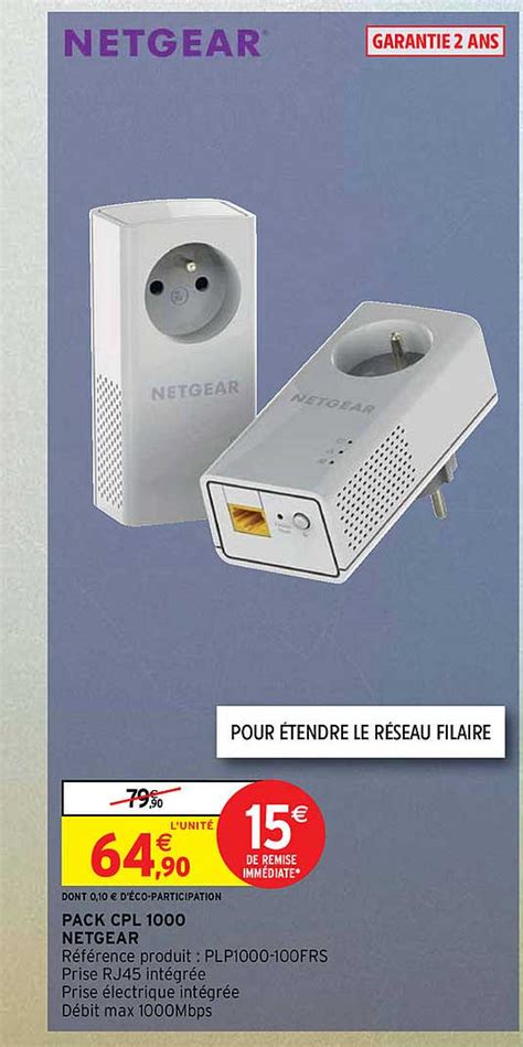 Promo Pack Cpl 1000 Netgear Chez Intermarché Icataloguefr