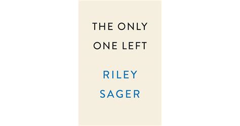 The Only One Left by Riley Sager