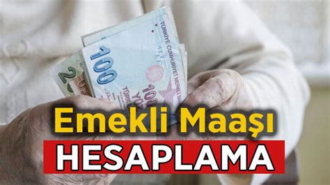 Emekli Maaşı Hesaplama 2022 Bugün Emekli Olsam Ne Kadar Emekli Maaşı