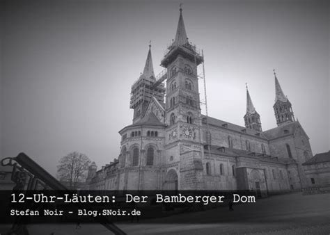 12 Uhr Läuten Der Bamberger Dom