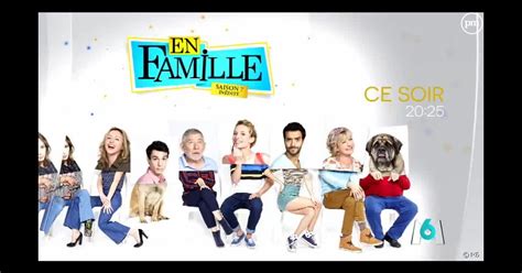 En famille La saison 7 dès ce soir sur M6 Puremedias