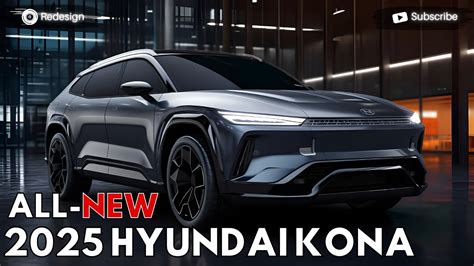 2025 Hyundai Kona Redesign The Future Innovation YouTube