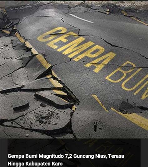 Gempa Bumi Magnitudo 7 2 Guncang Nias Terasa Hingga Kabupaten Karo