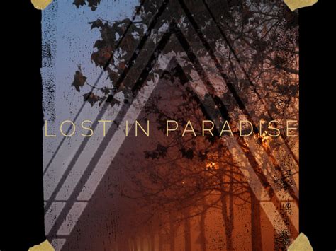 LOST IN PARADISE | Indiegogo