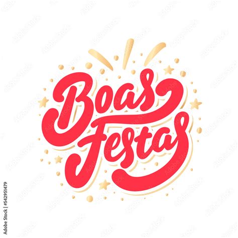 Boas Festas. Happy holidays in Portugues. Vector handwritten lettering ...