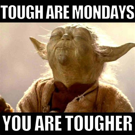 30 Awesome Monday Motivation Memes To Get You Going