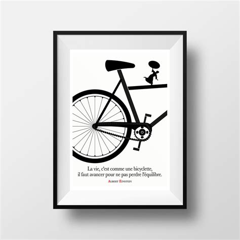 La Vie C Est Comme Une Bicyclette Sublimes Citations La Vie C Est