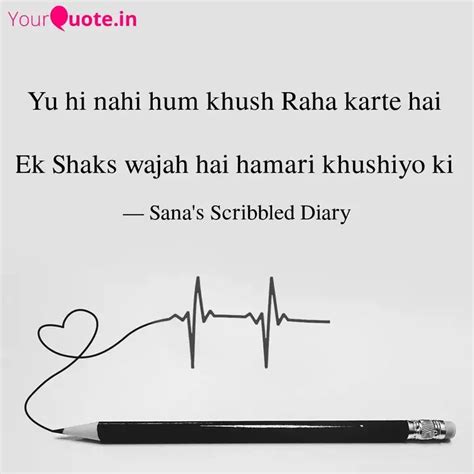 Yu Hi Nahi Hum Khush Raha Quotes Writings By Syeda Sana Ali