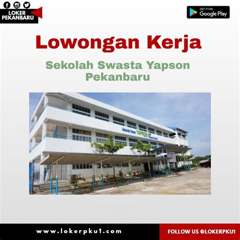 Lowongan Kerja Sekolah Swasta Yapson Pekanbaru Mei 2020 Loker Pekanbaru