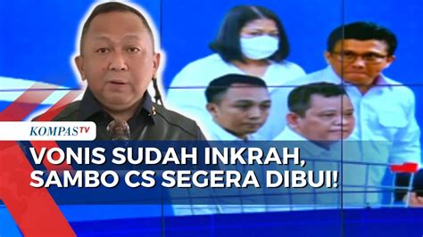 Vonis Diskon Sudah Inkrah Dan Sambo Cs Segera Dibui Begini Tanggapan