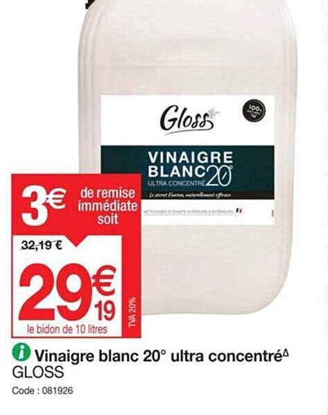 Promo Vinaigre Blanc Ultra Concentr Gloss Chez Promocash