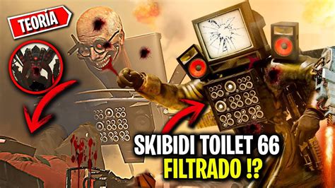 SKIBIDI TOILET 66 FILTRADO REGRESA TITÁN TV y FECHA OFICIAL