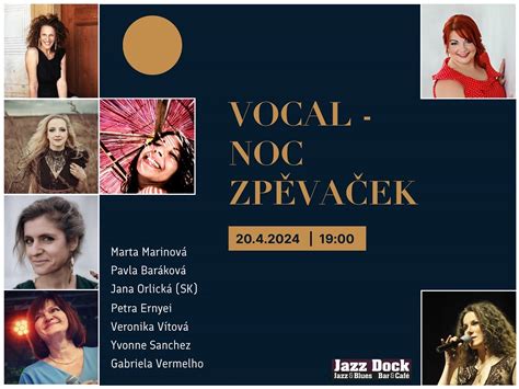 Czech Slovak Singers Night Vocal Days Koncert V Jazz Dock