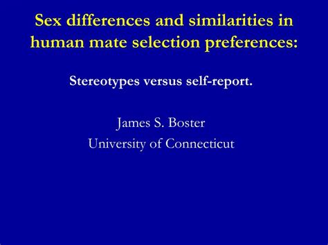 Ppt Sex Differences And Similarities In Human Mate Selection