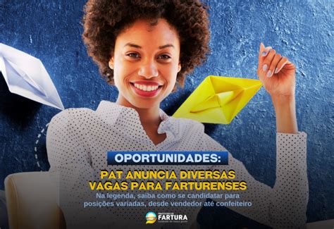 Notícia Oportunidades à Vista PAT anuncia diversas vagas para