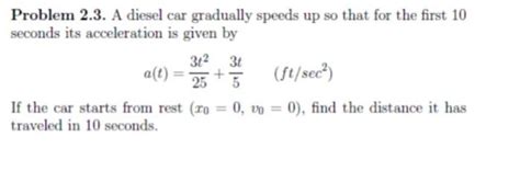 Solved Problem 23 A Diesel Car Gradually Speeds Up So That