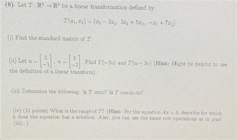 Solved 8 Let T R2→r3 Be A Linear Transformation Defined