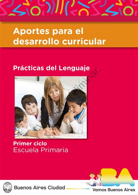 Aportes para el desarrollo curricular Prácticas del Lenguaje Primer