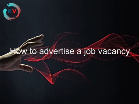 How To Advertise A Job Vacancy 🔴 2023 Updated