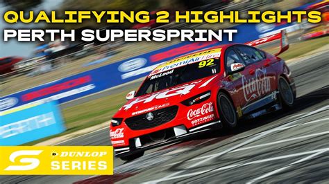 Qualifying Race Highlights Bosch Power Tools Perth Supersprint