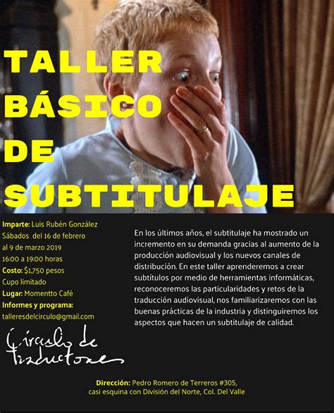 círculo de traductores Taller Básico de Subtitulaje del Círculo de