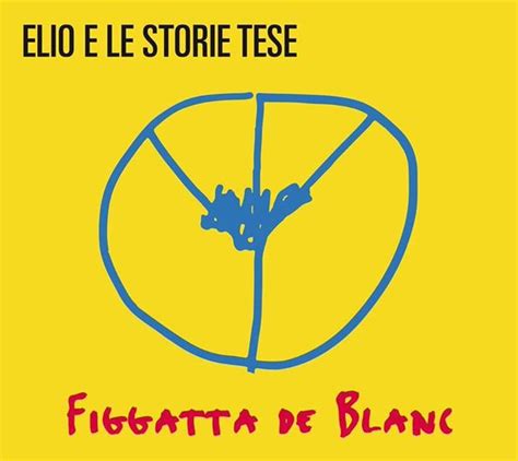 Album Di Elio E Le Storie Tese Discografia