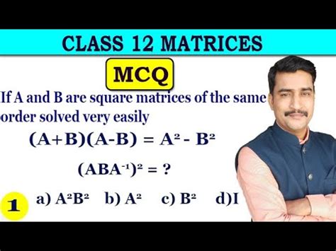 If A And B Are Square Matrices Of The Same Order Solved Very Easily