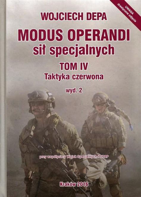 Stara Szuflada Modus Operandi Si Specjalnych Tom Iv Taktyka