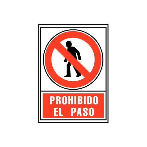 Señal PVC A4 Prohibido el paso | PMC