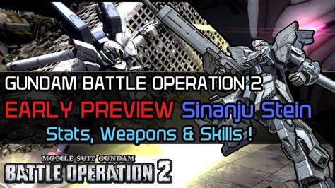 Gundam Battle Operation Early Preview Sinanju Stein Youtube