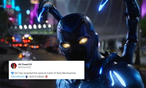 ‘blue Beetle Trailer Teases The Electrifying Power Of The Scarab