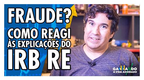 Como Reagi à Conferência do IRB IRBR3 Corrupção Fraude E Agora