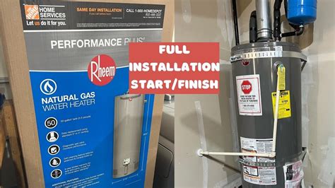 Rheem Gas Water Heater Installation Process From Start To Finish What