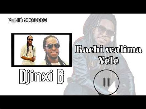 Djinxi B Kachi Walima Y L Son Officiel Youtube